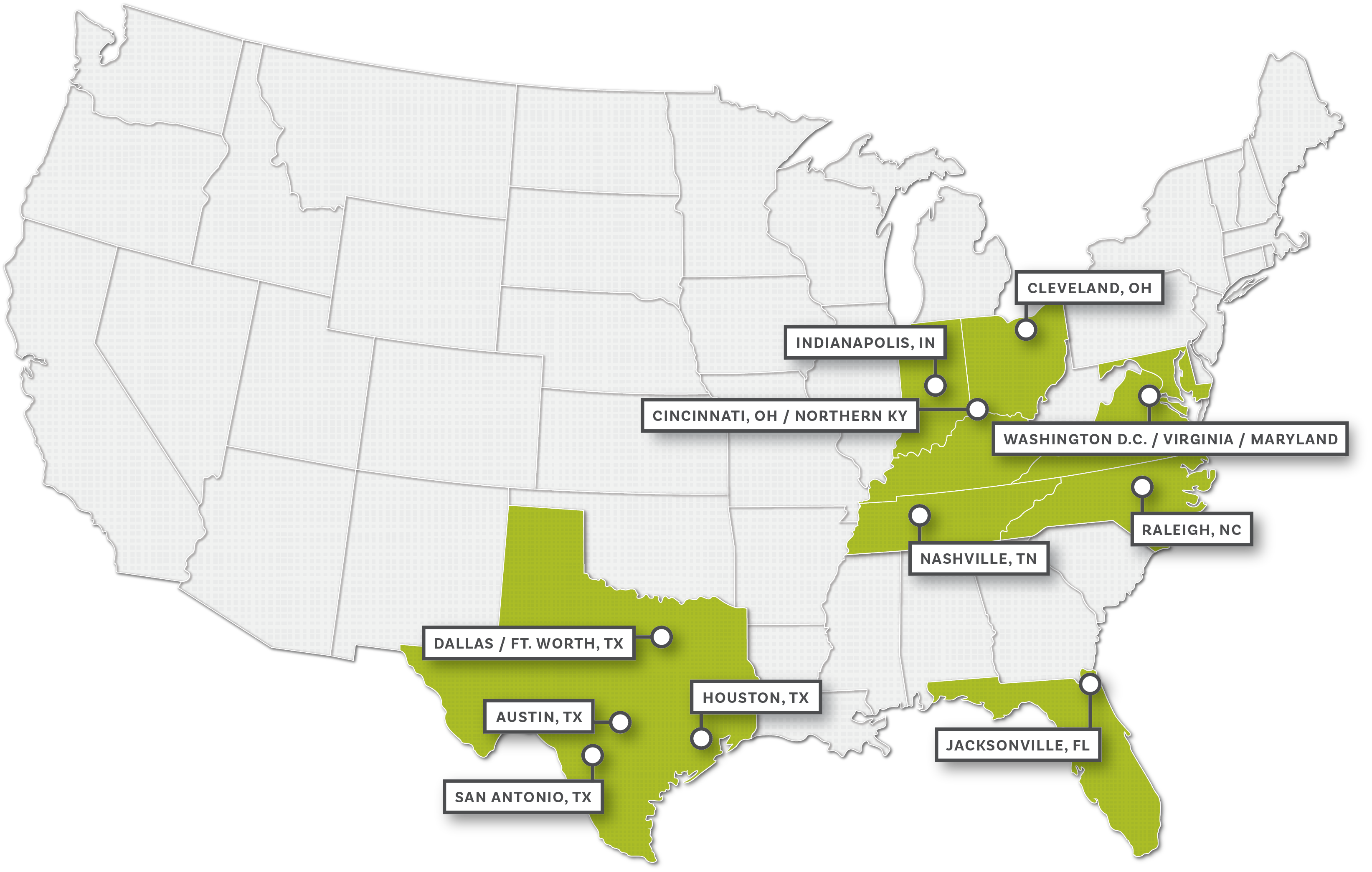 US map pinpointing areas served: Austin, Cincinnati, Cleveland, Columbus, Dallas, Houston, Indianapolis, Jacksonville, Nashville, Raleigh, San Antonio, Washington DC